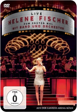 Helene Fischer - zum ersten Mal live mit Band und Orchester