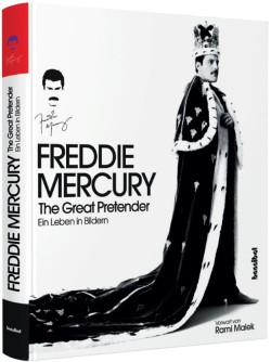 Nachdruck Freddie Mercury: The Great Pretender - Ein Leben In Bildern