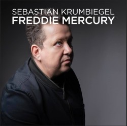 Sebastian Krumbiegel: Freddie Mercury