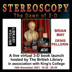 Stereoscopy: The Dawn of 3-D. Brian May and Denis Pellerin