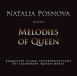 Natalia Posnova: Melodies of Queen