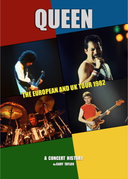 Queen: The European And UK Tour 1982