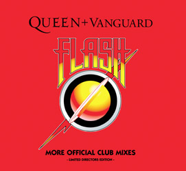 Queen + Vanguard: Flash More Official Club Mixes